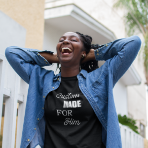 Custom Made for Him Short-Sleeve Women's T-Shirt