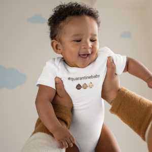 #quarantinebaby Infant Bodysuit